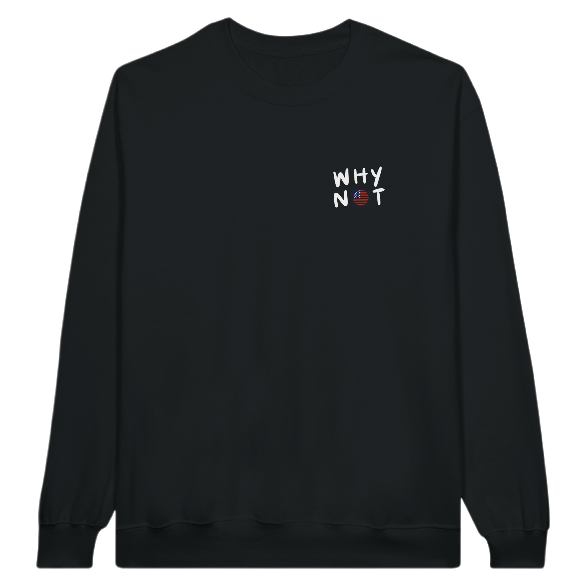 Why Not Be Proud Black Crewneck