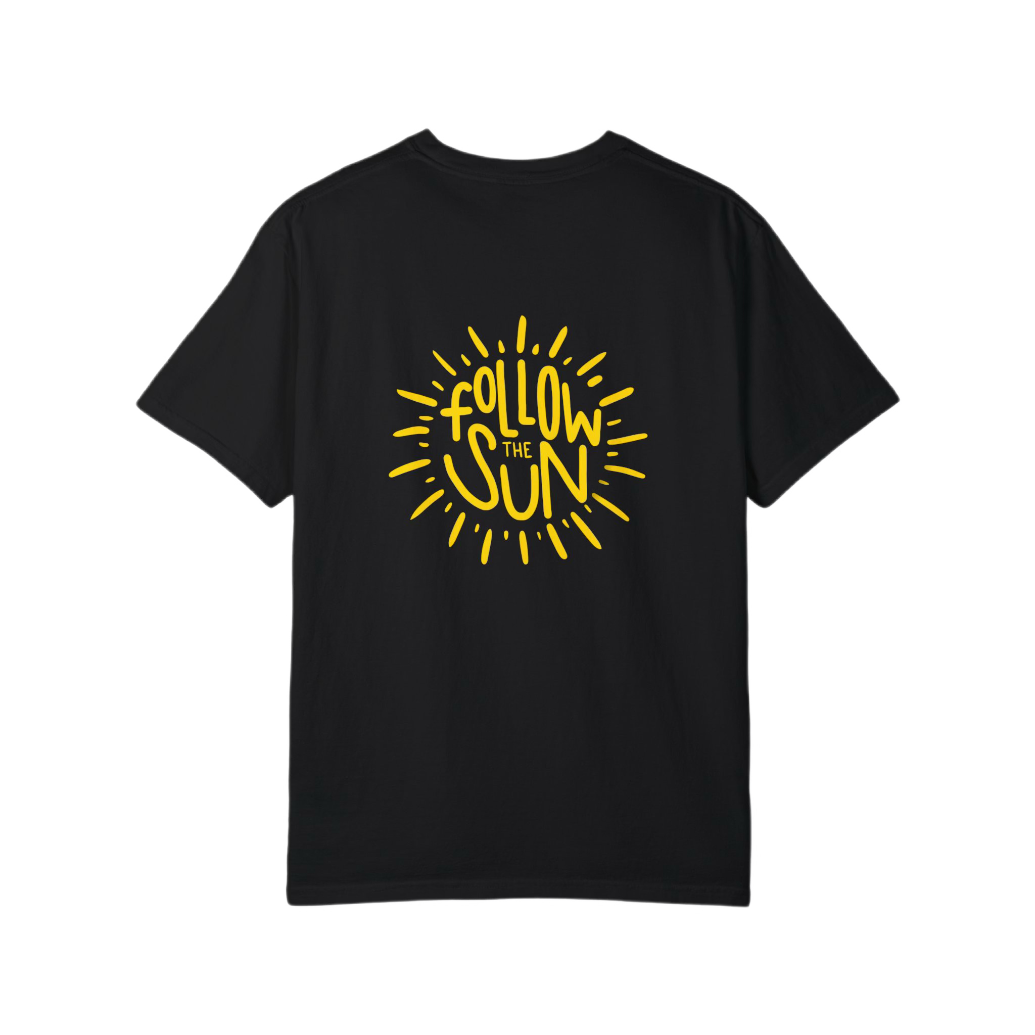 Why Not Follow the Sun Black T-shirt