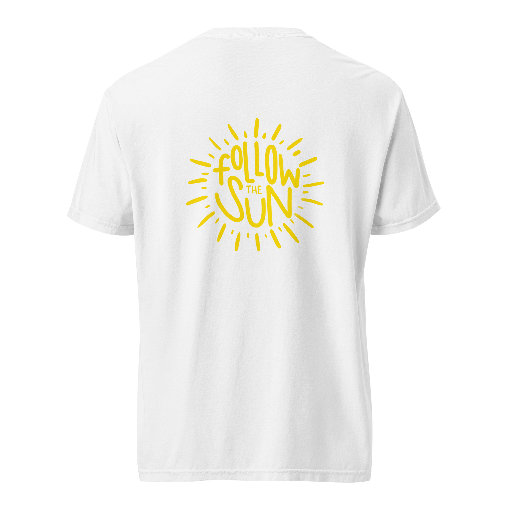 Why Not Follow the Sun White T-shirt